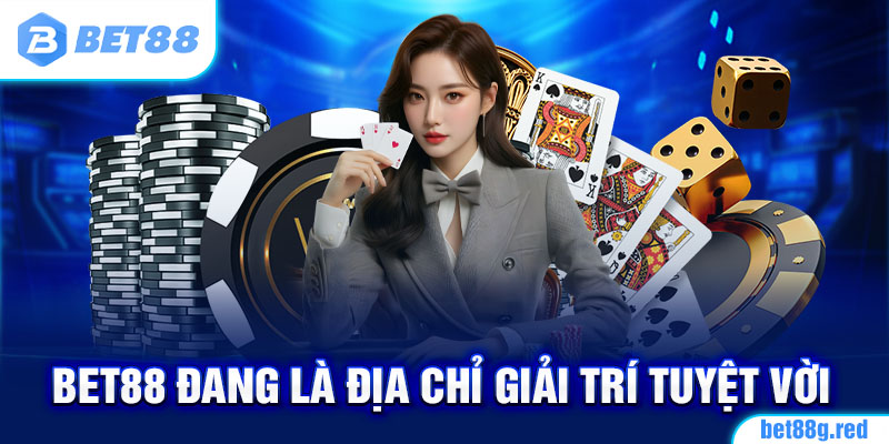 Game bài Bet88 sẽ khiến hội viên giải trí 24/24