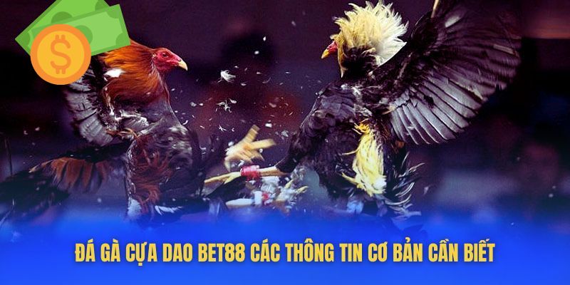 Chi tiết về luật chơi chọi gà cựa dao tại Bet88