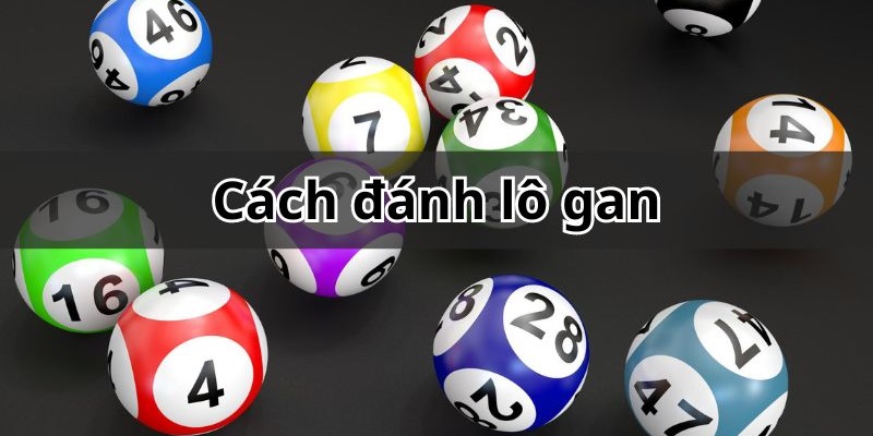 Xác định lô gan miền Bắc nhờ loto anh em cực đơn giản