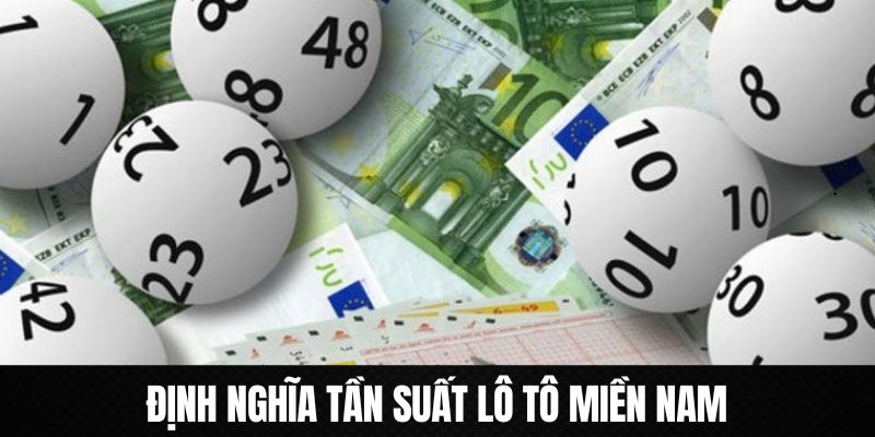 Những nét chính trong tần suất lô tô miền nam